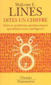 Malcolm E. Lines, Dites un Chiffres, Champs Flammarion, 1999 