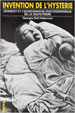 Georges Didi-Huberman, Invention de l'hystérie : Charcot et l'iconographie photographique de la Salpêtrière, Macula, 1982.